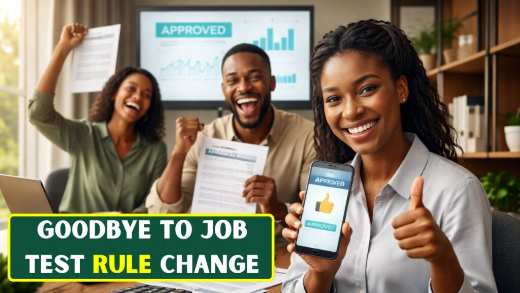 G00dbye to Job Test Rule Change